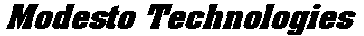 ModestoTechnologies.gif (1717 bytes)